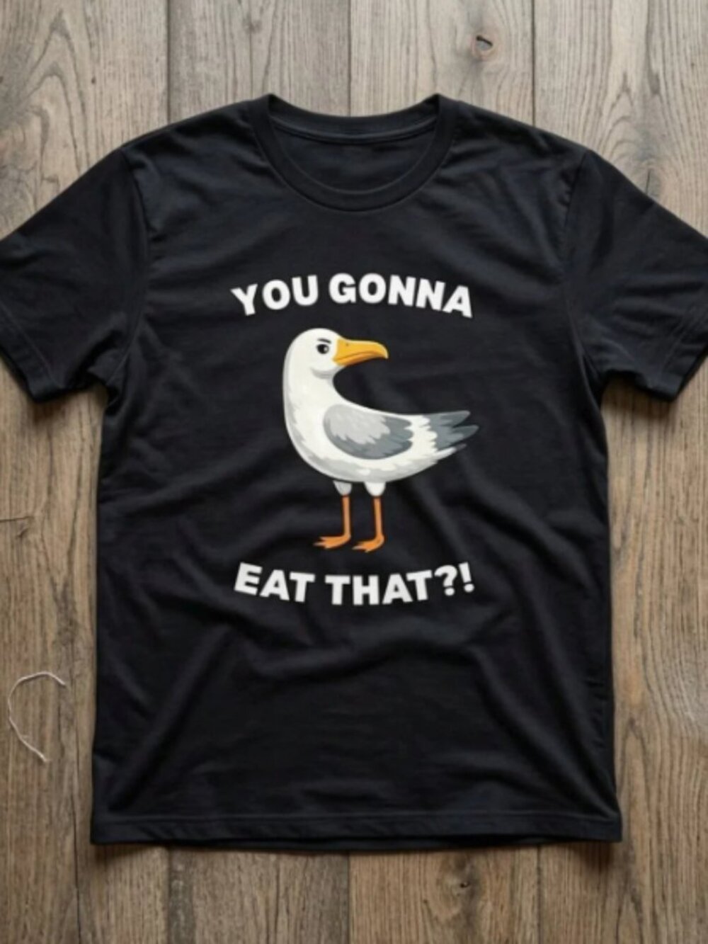 You Gonna Eat That Funny Seagull Food Humor Graphic Unisex T-Shirt